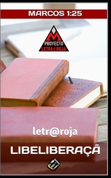 Paperback Libeliberaçã: Marcos 1:25 [Portuguese] Book
