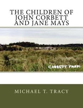 Paperback The Children of John Corbett and Jane Mays Book