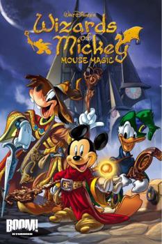 Mouse Magic - Book #1 of the Wizards of Mickey