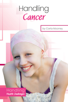 Handling Cancer - Book  of the Handling Health Challenges