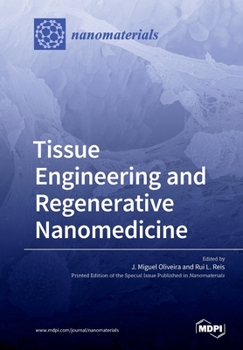 Paperback Tissue Engineering and Regenerative Nanomedicine Book