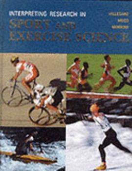 Hardcover Interpreting Research in Sport and Exercise Science Book