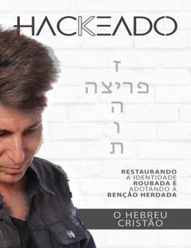 Paperback Hackeado! O Hebreu Crist Book