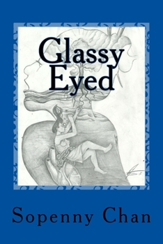 Paperback Glassy Eyed: A Poetry Book