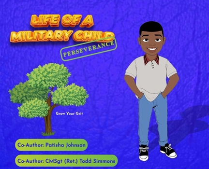 Hardcover Life of a Military Child: Perseverance Book