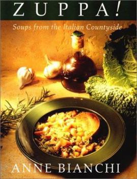 Hardcover Zuppa: Soups from the Italian Countryside Book