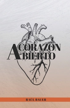 Paperback A corazón abierto [Spanish] Book