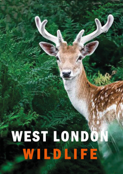 Hardcover West London Wildlife Book