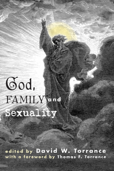 Paperback God, Family and Sexuality Book