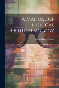 Paperback A Manual of Clinical Ophthalmology Book