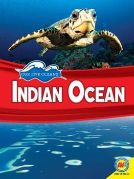 Indian Ocean - Book  of the Our Five Oceans