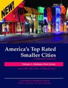 Paperback America's Top-Rated Smaller Cities, 2016/17: Print Purchase Includes 2 Years Free Online Access [With Access Code] Book