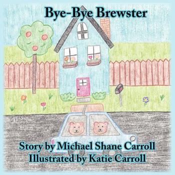 Paperback Bye-Bye Brewster Book