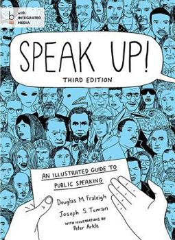 Paperback Speak Up!: An Illustrated Guide to Public Speaking Book
