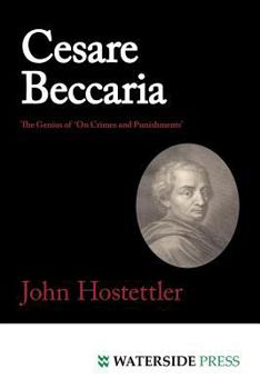 Paperback Cesare Beccaria: The Genius of 'on Crimes and Punishments' Book