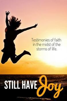 Paperback Still Have Joy Book
