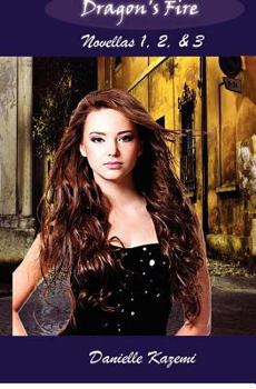 Paperback Dragon's Fire: Novellas 1,2, & 3 Book