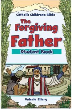 Paperback The Forgiving Father Student Book (6-Pack) Book