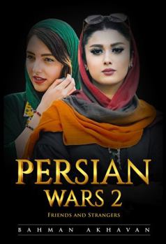 Paperback PERSIAN WARS: Vol 2 Friends and Strangers Book
