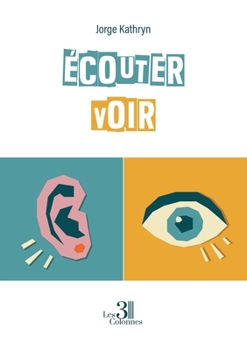 Paperback Écouter voir [French] Book