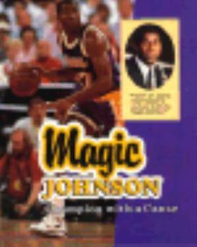 Magic Johnson: Champion With a Cause (Achievers)