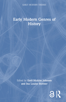 Hardcover Early Modern Genres of History Book