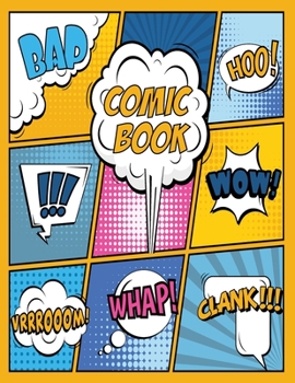 Paperback Blank Comic Book Notebook: Create Your Own Story, Comics & Graphic Novels (Comic Book Maker for Kids) [Scots] Book
