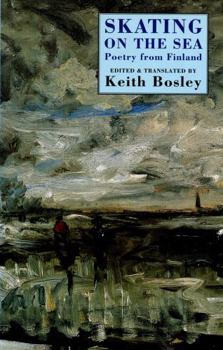 Skating on the Sea: Poetry from Finland
