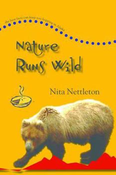 Paperback Nature Runs Wild: Jane Doe / Berry Wood, Book 3 Book