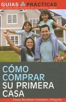 Paperback Como Comprar Su Primera Casa [Spanish] Book