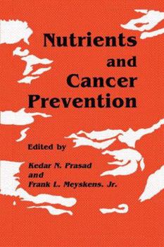 Hardcover Nutrients and Cancer Prevention Book