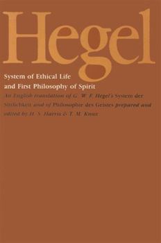 Hardcover Hegel's System of Ethical Life and First Philosophy of Spirit Book