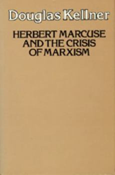 Paperback Herbert Marcuse and the Crisis of Marxism Book