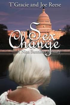 Paperback Sex Change: A Nina Bannister Mystery Book