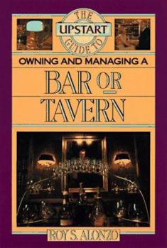 Paperback Upstart Guide Owning & Managing Bar or Tavern Book