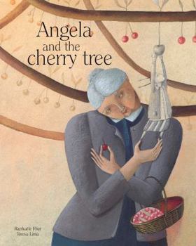 Hardcover Angela and the Cherry Tree Book