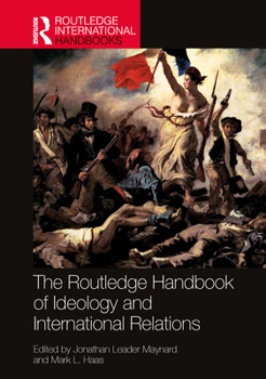 Paperback The Routledge Handbook of Ideology and International Relations Book
