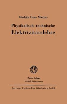 Paperback Physikalisch-Technische Elektrizitätslehre [German] Book