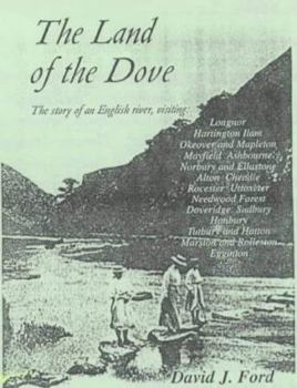 The Land of the Dove: Story of an English River