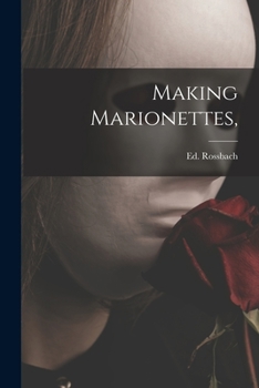 Paperback Making Marionettes, Book