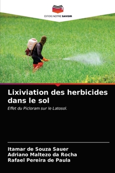 Paperback Lixiviation des herbicides dans le sol [French] Book
