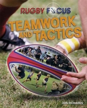 Paperback Rugby Focus: Teamwork & Tactics Book