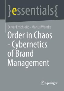 Paperback Order in Chaos - Cybernetics of Brand Management Book