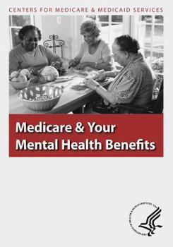 Paperback Medicare & Your Mental Health Benefits Book