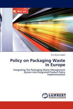 Paperback Policy on Packaging Waste in Europe Book
