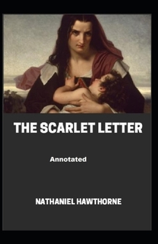Paperback The Scarlet Letter Annotated Book