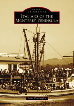 Paperback Italians of the Monterey Peninsula Book