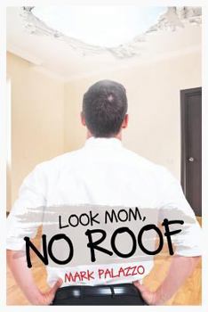 Paperback Look Mom, No Roof Book