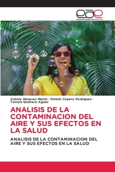 Paperback Analisis de la Contaminacion del Aire Y Sus Efectos En La Salud [Spanish] Book