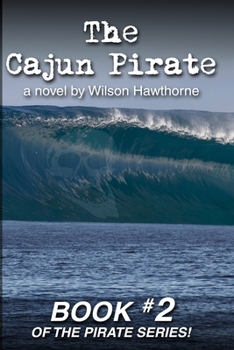 Paperback The Cajun Pirate Book